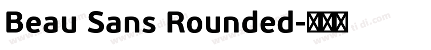Beau Sans Rounded字体转换